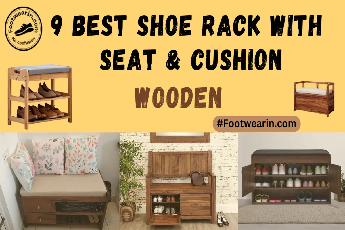 9 Best Wooden Shoe Rack with Cushion Seat In 2023