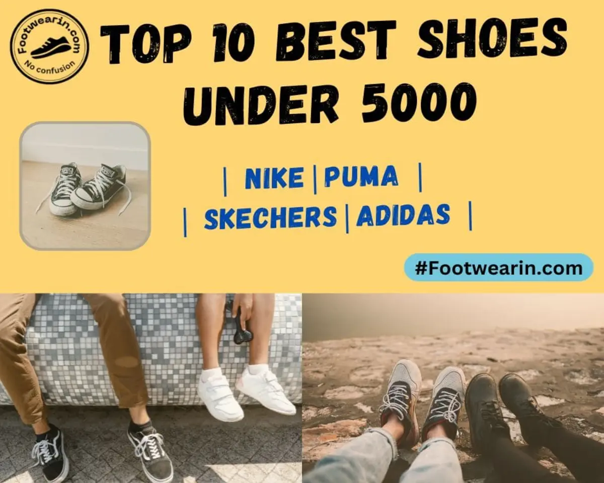 Top-10-Best-Branded-Shoes-under-5000